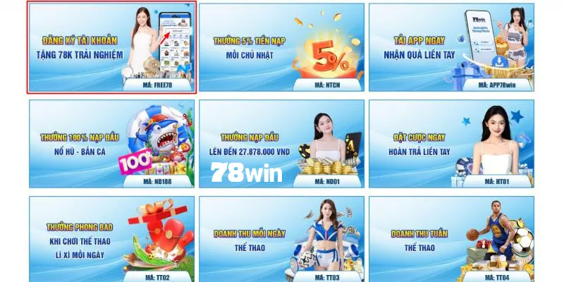 78win Tặng 78K - Khuyến Mãi Đặc Biệt Dành Cho Thành Viên 2 Tóm tắt chi tiết thể lệ chương trình 78win tặng 78K